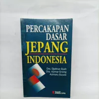 Buku Percakapan Dasar Jepang Indonesia oleh Dra. Djalinus Syah