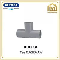 Fitting Pipa PVC TEE T Rucika AW 1/2" 3/4" 1"