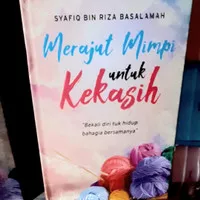 Buku Merajut Mimpi Untuk Kekasih Ustadz Syafiq Riza Basalamah Original
