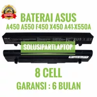 BATERAI ASUS X450 X452C X452A X450A A41-X550A HIGH CAPACITY ORI
