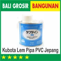 KUBOTA LEM PIPA JEPANG ASLI