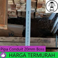 Pipa Conduit 20mm Boss Panjang 2,9m Pipa PVC Conduit 20 mm Boss