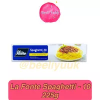 La Fonte Spaghetti -10 (225g)/ Lafonte Spaghetti