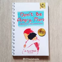 dont be angry mom parenting book / buku parenting don`t be angry mom