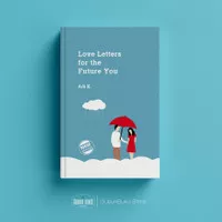 Buku Puisi : Love Letters For The Future You - Adi K (Original HC)