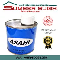 Lem PVC Asahi / Lem Kaleng asahi