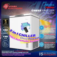 CHEST FREEZER MIDEA 2 IN 1 HS-186-CNK CHILLER DAN FREEZER BY TOSHIBA