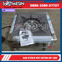 S/S GAS STOCK POT GETRA SP-1DX / Kompor Heavy Duty