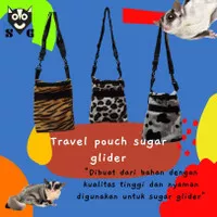 Travel pouch sugar glider