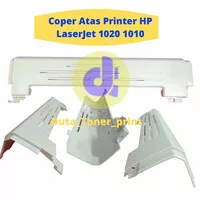 casing cover printer HP LaserJet 1010 1018 1020 RC1-2111 penutup atas
