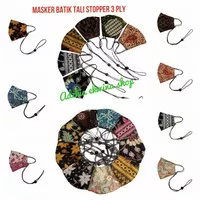 Masker earloop motif batik tali stopper 3ply /masker kain tali stopper