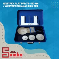 WESTPEX ALAT PPR 75mm-110mm/ WESTPEX PEMANAS PIPA PPR