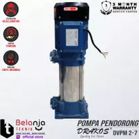 DRAKOS POMPA MULTISTAGE POMPA PENDORONG TYPE DVpm 2 -7 1.5 hp 1 phase