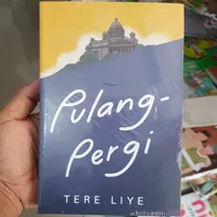 Novel Pulang - Pergi By Tere Liye Original