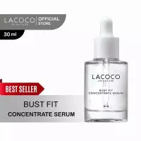 Lacoco bust fit concentrate serum - Pembesar payudara -Lacoco bust fit