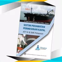 Sistim Perawatan Permesinan Kapal ATT IV & SMK, DJANGKAR
