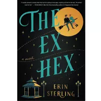 The Ex Hex by Erin Sterling