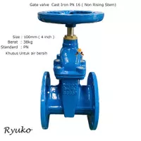 Gate valve / Stop Kran Cast Iron PN 16 ( Non Rising Stem) 4 INCH