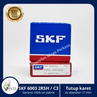 Bearing SKF 6003 2RSH/C3 - Pasti original laher