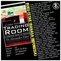 Come Into My Trading Room - Alexander Elder (Buku Cetak)