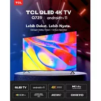 TCL TV QLED 55Q725 55 Q 55Q 725 UHD 4K ONKYO SOUND SYSTEM HDR 10+ - TV