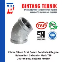 Elbow / Knee 3/4 inch Besi Galvanis TSP 45 Derajat