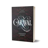 Caraval #1: Caraval - Stephanie Garber