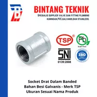 Socket 1/2" inch Besi Galvanis TSP Drat Dalam