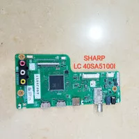 MB SHARP LC 40SA5100I LC-40SA5100I - MB MAINBOARD MODUL MESIN TV LED