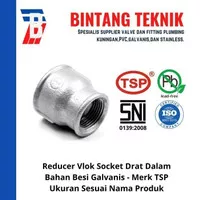 Reducer Vlok Sok 1 1/2" x 1 1/4" Besi Galvanis TSP