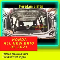 Peredam panas dan suara plafon Honda Brio RS 2021