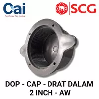 GROSIR - FITTING PIPA PVC - DOP - CAP - DRAT DALAM - 2 INCH - AW - SCG