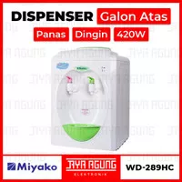 Dispenser Galon Atas MIYAKO WD-289 HC / WD 289 HC / WD289HC