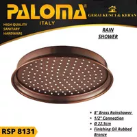 RAIN SHOWER PALOMA RSP 8131 8" ANTIK ORB KEPALA SHOWER MANDI BRASS
