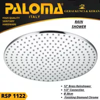 PALOMA RSP 1122 RAIN SHOWER MANDI KEPALA SHOWER 12" BRASS BULAT CHROME