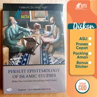 Persuit Epistemology Of Islamic Studies - Tabrani ZA