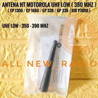 ANTENA HT MOTOROLA CP1300 CP1660 GP328 GP338 XIR P3688 UHF 350 UHF LOW