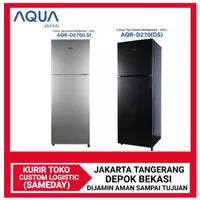 KULKAS AQUA 2 PINTU AQR D270/D270/D 270 LS/D270 DS