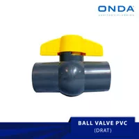 BALL VALVE / STOP KRAN / STOP KRAN PVC / BALL VALVE PVC 1/2 PVAG ONDA