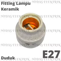 Fitting Fiting Keramik Ceramic Porcelain Taman Lampu E27 E 27 Duduk