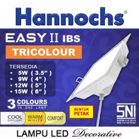 Lampu LED Downlight /Ceiling Plafon Hannochs Petak Tricolor 5W/9W/15W