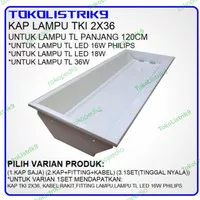 Kap Lampu TKI 2x36 watt / Kap Lampu TL TKI 2x36