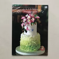 Buku Flora Gumpaste cake decoration mendekorasi kue