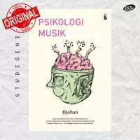 Psikologi Musik-buku psikologi-psychology of music-Djohan Salim