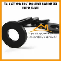 Seal Karet Kran Air Keran Selang Shower Mandi Pipa 3/4 inch