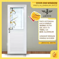 PINTU ALUMINIUM SETENGAH KACA PUTIH JAYCO 200X70 + KUSEN + HANDLE