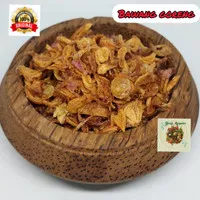 Bawang Goreng / Bawang Merah Goreng - 250GRAM