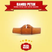 BAMBU PETUK | BARANG ANTIK | BAMBU UNIK | PUSAKA INDONESIA