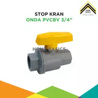 Stop Kran Plastik Onda PVCBV 3/4" / Ball Valve PVC