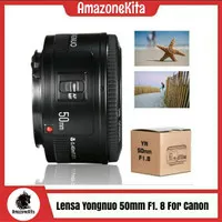 Lensa Yongnuo 50mm F1.8 For Canon/Yn 50mm f1.8 Canon